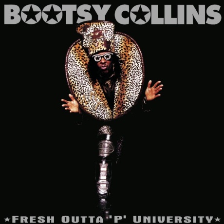 bootsy collins - fresh outta P university 2LP.jpg