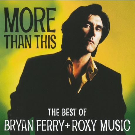 brian ferry & roxy music - more than this - the best of cd.jpg