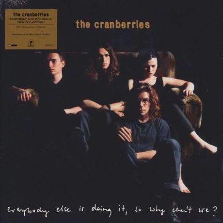 the cranberries - everybody else is doin it so why cant we LP.jpg