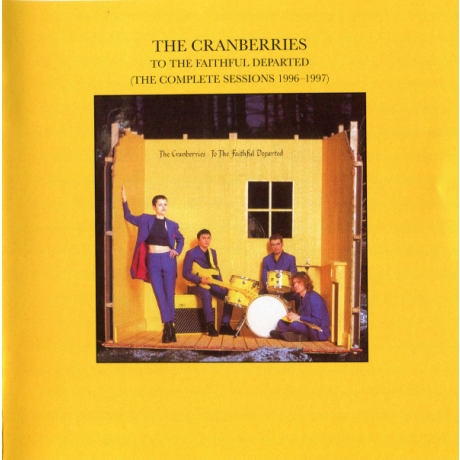 the cranberries - to the faithful departed (the complete sessions 1996-1997) cd.jpg