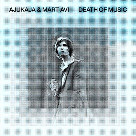 ajukaja & mart avi - death of music 2LP.JPG