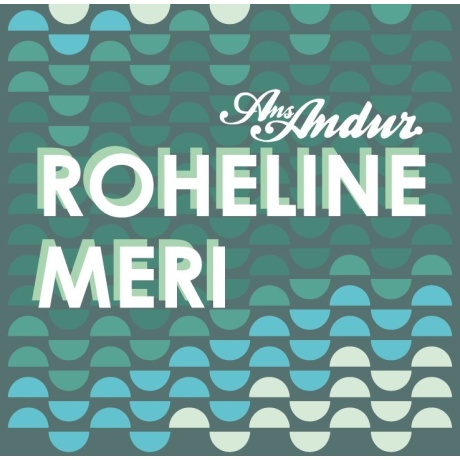 ans. andur - roheline meri LP.jpg