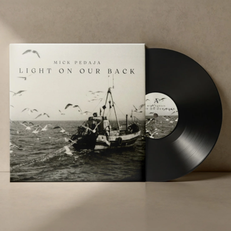 mick pedaja - light on our back LP.PNG