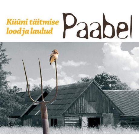 paabel - küüni täitmise lood ja laulud cd.jpg