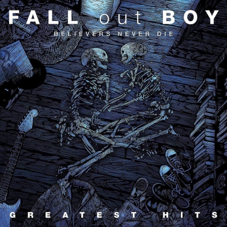 fall out boy - believers never die - greatest hits 2LP.jpg