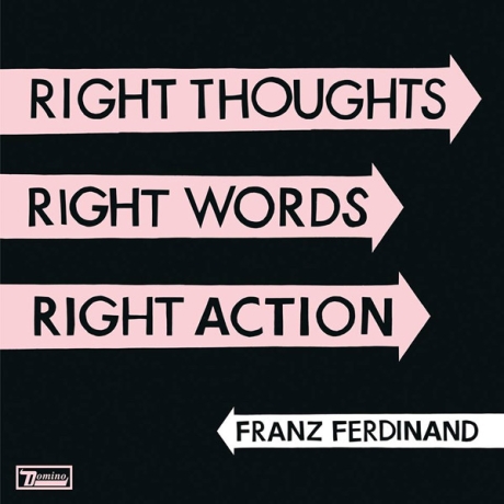 franz ferdinand - right thoughts, right words, right action LP.jpg