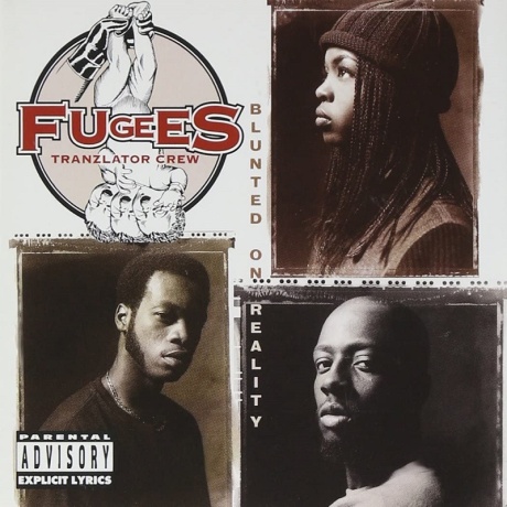 fugees tranzlator crew - blunted on reality LP.jpg