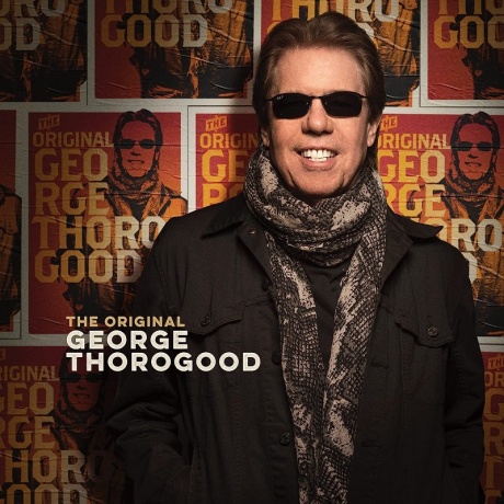 george thorogood - the original george thorogood LP.jpg