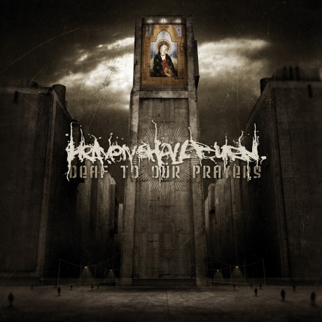 heaven shall burn - deaf to our prayers LP.jpg
