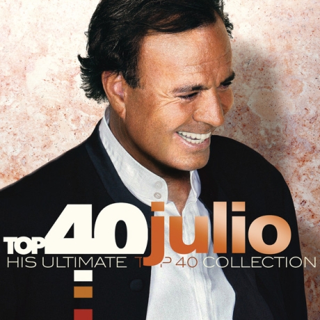 julio iglesias - his ultimate top 40 collection 2CD.jpg