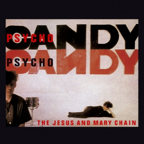 the jesus and mary chain - psycho candy LP.jpg