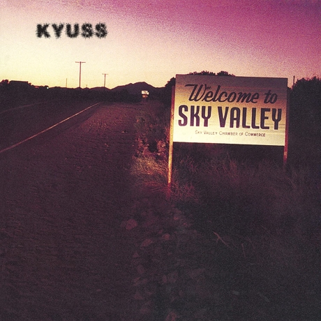 kyuss - welcome to sky valley LP.jpg