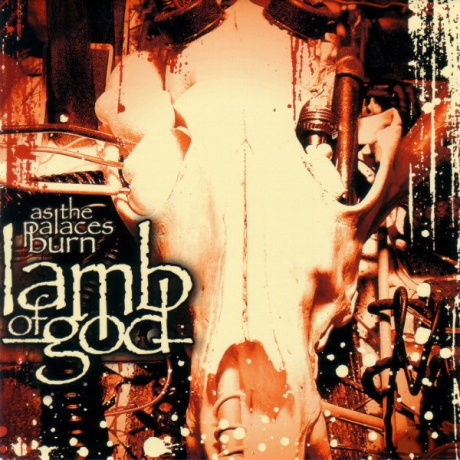 lamb of god - as the palaces burn cd.jpg