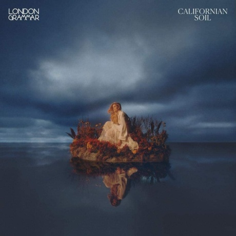 london grammar - californian soil LP.jpg