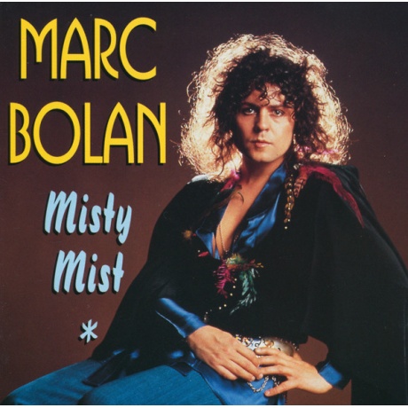 marc bolan - misty mist CD.jpg