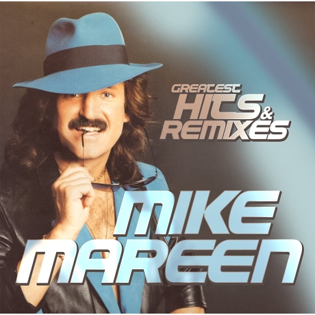 mike mareen - greatest hits & remixes LP.jpg