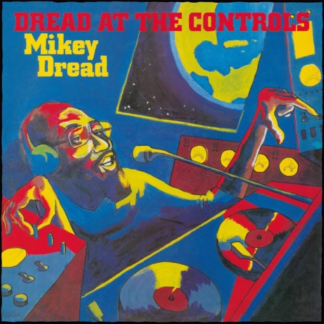 mikey dread - dread at the controls LP.jpg
