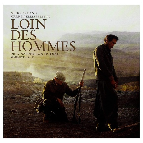 nick cave and warren ellis - loin des hommes LP.jpg