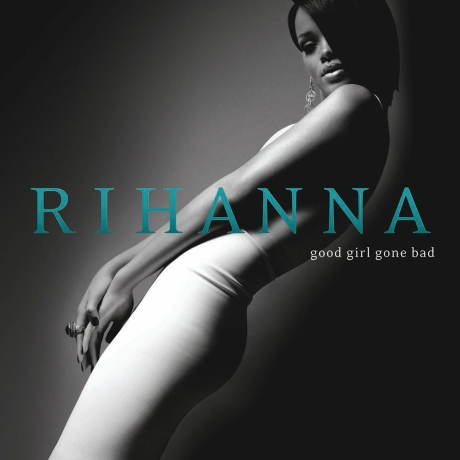 rihanna - good girl gone bad LP.jpg
