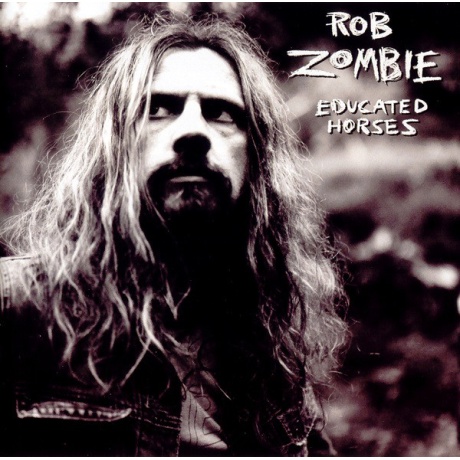 rob zombie - educated horses cd.jpg