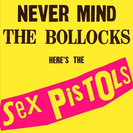 sex pistols - never mind the bollocks heres the sex pistols LP.jpg