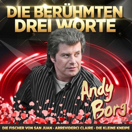 ANDY BORG - Die Berühmten Drei Worte CD.jpg