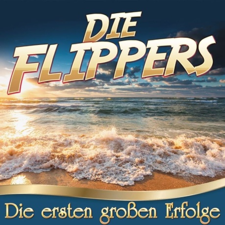 die flippers - die ersten grossen erfolge cd.jpg