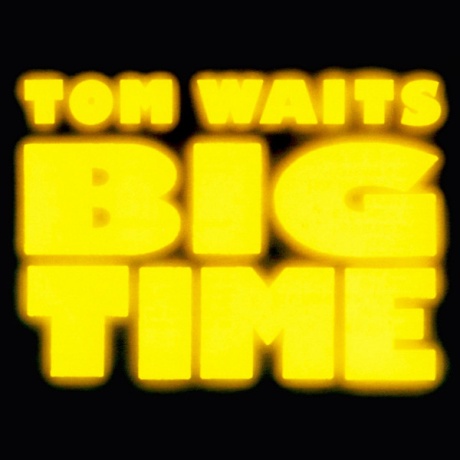 tom waits - big time CD.jpg