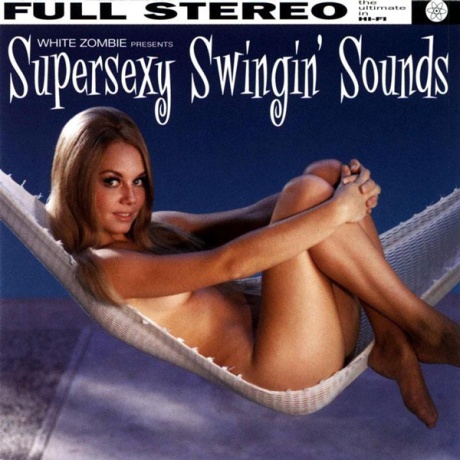 white zombie - supersexy swingin sounds cd.jpg