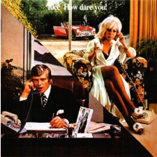 10CC - How Dare You! CD