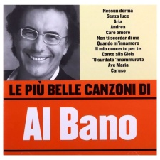 AL BANO - Le Piu Bella Canzoni Di CD