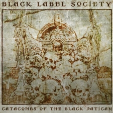 BLACK LABEL SOCIETY - Catacombs Of The Black Vatican CD