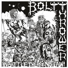 BOLT THROWER - In Battle There Is No Law LP