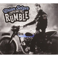 BRIAN SETZER - Gotta Have The Rumble LP