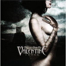 BULLET FOR MY VALENTINE - Fever CD