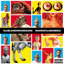 THE BLOODHOUND GANG - Hooray For Boobies CD