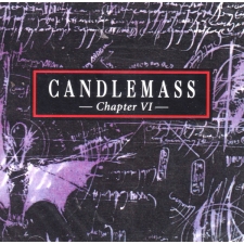 CANDLEMASS - Chapter VI CD
