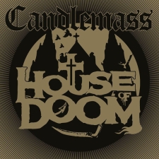 CANDLEMASS - House of Doom EP