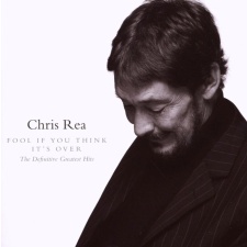 CHRIS REA - Fool(If You Think It`s Over) - Greatest Hits CD