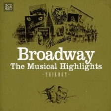 Broadway - The Musical Highlights 3CD