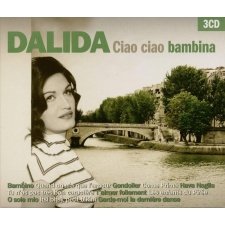 DALIDA - Ciao Ciao Bambina 3CD