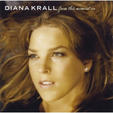 DIANA KRALL - From This Moment On CD