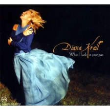 DIANA KRALL - When I Look In Your Eyes CD