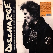 DISCHARGE - First London Gig, Live At The Music Machine LP