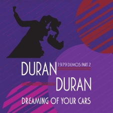 DURAN DURAN - Dreaming Of Your Cars: 1979 Demos - Part 2 LP