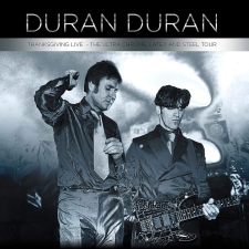 DURAN DURAN - Thanksgiving Live - The Ultra Chrome, Latex And Steel Tour 2LP