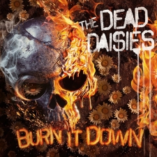 THE DEAD DAISIES - Burn it Down LP