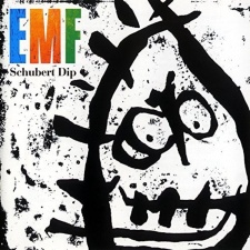 E.M.F. - Schubert Dip CD