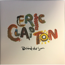 ERIC CLAPTON - Behind the Sun 2LP
