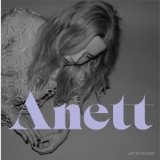 ANETT - Late To The Party LP